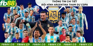 Thông tin chi tiết về đội hình Argentina tham dự copa